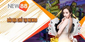 Cách Chơi Bài Địa Chủ Tại New88 Đơn Giản Dễ Giành Chiến Thắng